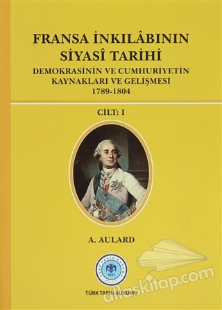 Demokrasinin ve Cumhuriyetin Kaynakları ve Gelişmesi 1789 - 1804