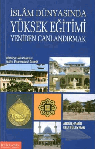 Malezya Uluslararası İslam Üniversitesi Örneği
