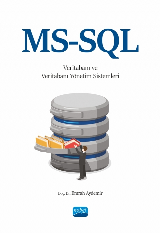 MS-SQL ile Veritabanı ve Veritabanı Yönetim Sistemleri
