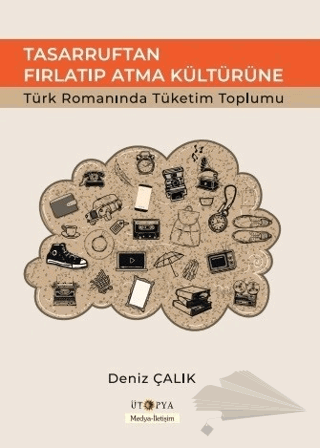 Türk Romanında Tüketim Toplumu
