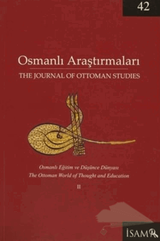 Osmanlı Eğitim ve Düşünce Dünyası 2 - The Ottoman World of Thought and Education 2