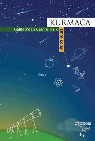 Galileo'dan Cern'e Fizik