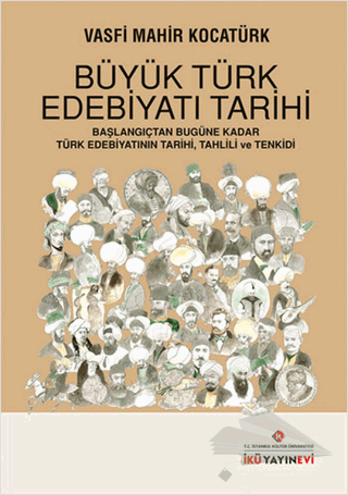 Başlangıçtan Bugüne Kadar Türk Edebiyatının Tarihi, Tahlili ve Tenkidi