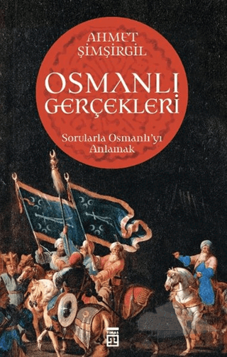 Sorularla Osmanlı'yı Anlamak