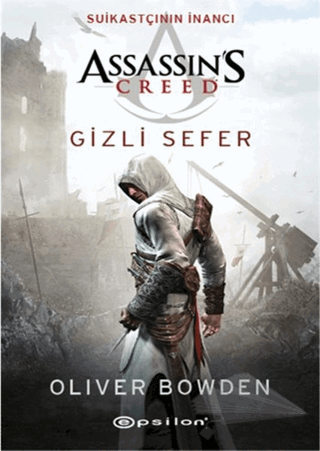 Assassin’s Creed -
 Suikastçının İnancı			