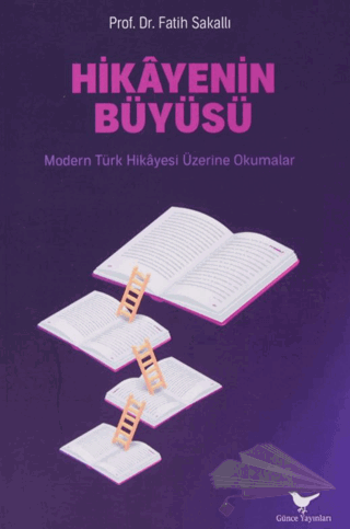 Modern Türk Hikayesi Üzerine Okumalar