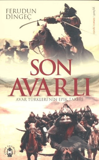 Avar Türkleri'nin Epik Tarihi