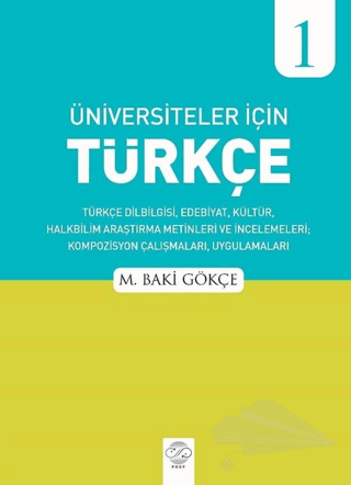 Türkçe Dilbilgisi, Edebiyat, Kültür, Halkbilim Araştırma Metinleri ve İncelemeleri, Kompozisyon Çalışmaları, Uygulamaları