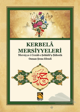 Mersiyye-i Cenab-ı Şehidü'ş-Şüheda / Osman Şems Efendi