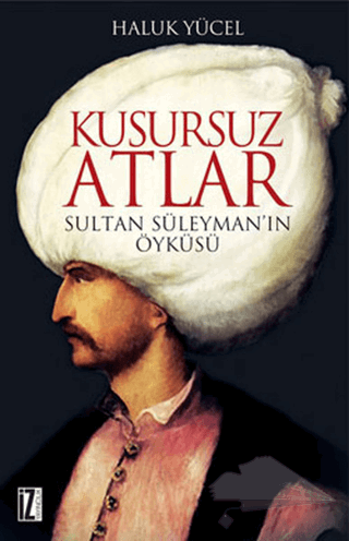 Sultan Süleyman'ın Öyküsü