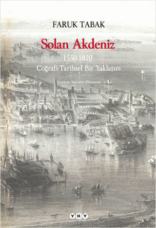 1550-1870 Coğrafi-Tarihsel Bir Yaklaşım