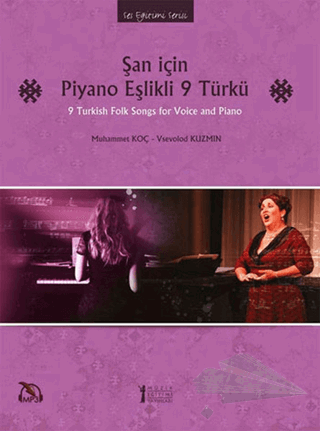 9 Turkish Folk Songs for Voice and Piano