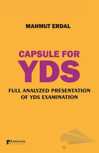 Full Analyzed Presentation Of YDS Examination