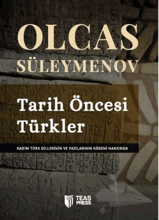 Kadim Türk Dillerinin ve Yazılarının Kökeni Hakkında