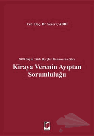 6098 Sayılı Türk Borçlar Kanunu'na Göre