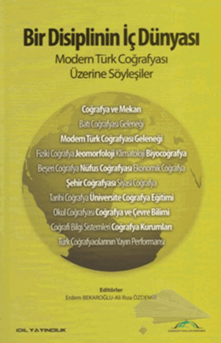 Modern Türk Coğrafyası Üzerine Söyleşiler