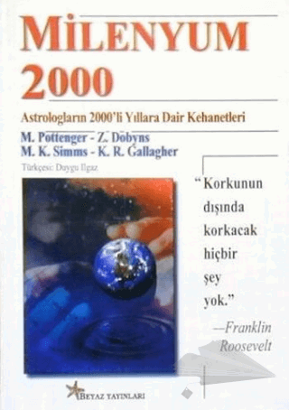 Astrologların 2000'li Yıllara Dair Kehanetleri