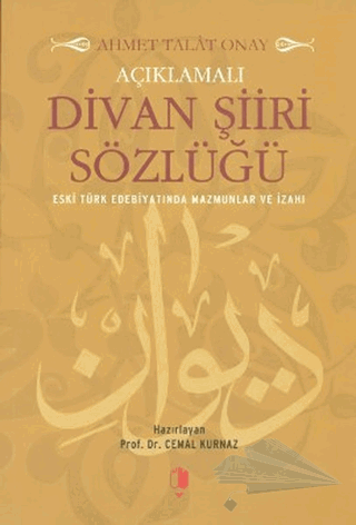 Eski Türk Edebiyatında Mazmunlar ve İzahı