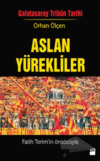Galatasaray Tribün Tarihi