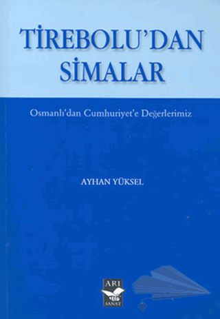 Osmanlı'dan Cumhuriyet'e Değerlerimiz