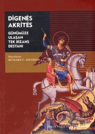 Günümüze Ulaşan Tek Bizans Destanı