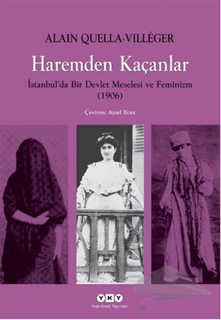 İstanbul'da Bir Devlet Meselesi ve Feminizm (1906)