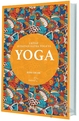 Buda’dan Hatha Yoga’ya