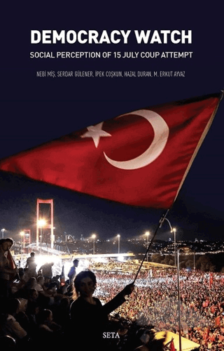 Social Perception of 15 July Coup Attempt
