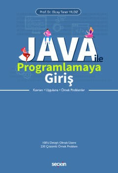 Java ile Programlamaya Giriş Kavram – Uygulama – Örnek Problemler